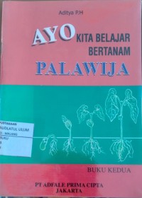 Image of AYO KITA BELAJAR BERTANAM PALAJIWA