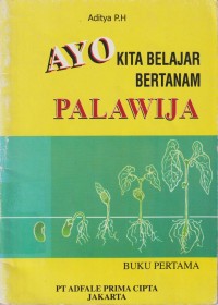 Image of AYO KITA BELAJAR BERTANAM PALAWIJA