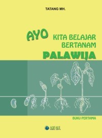 Image of ayo kita belajar bertanam palawija