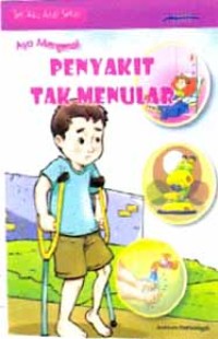Image of AYO MENGENAL PEYAKIT TAK MENULAR