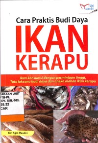 Image of CARA PRAKTIS BUDI DAYA IKAN KERAPU