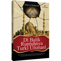 Image of Di balik runtuhnya Turki Utsmani
