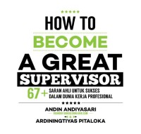Image of HOW TO BECOME A GREAT SUPER VISOR