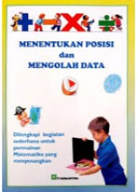 Image of MENENTUKAN POSISI DAN MENGELOLA DATA