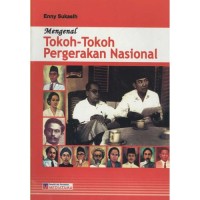 Image of MENGENAL TOKOH TOKOH PERGERAKAN NASIONAL