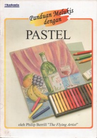 Image of Panduan Melukis dengan PASTEL