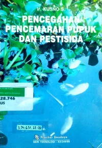 Image of PENCEGAHAN PENCEMARAN PUPUK DAN PESTISIDA