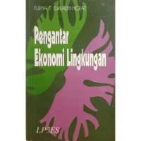 Image of PENGANTAR EKONOMI LINGKUNGAN