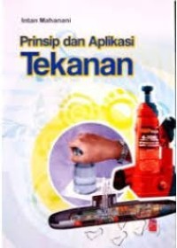 Image of PRINSIP DAN APLIKASI TEKANAN