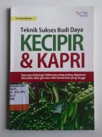 Image of TEKNIK SUKSES BUDI DAYA KAPRI DAN KECIPIR