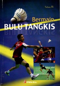 BERMAIN BULU TANGKIS