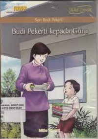 BUDI PEKERTI KEPADA GURU