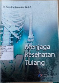 MENJAGA KESEHATAN TULANG