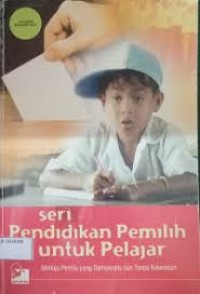 seri pendidikan pemilih untuk pelajar